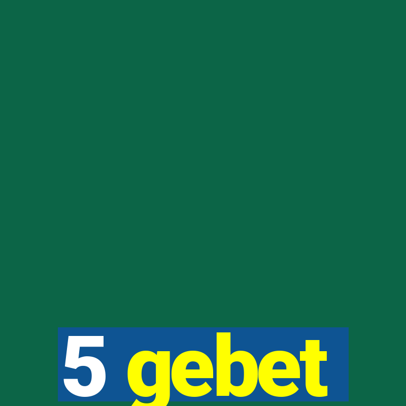 5 gebet